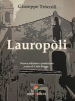 Lauropòli - Nuova edizione e prefazione a cura di Carlo Forace