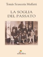 La soglia del passato - poesie italiano spagnolo -