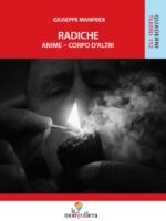 RADICHE -Anime- Corpo D'Altri-